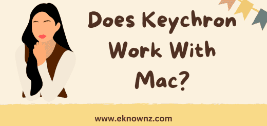 Does Keychron Work With Mac