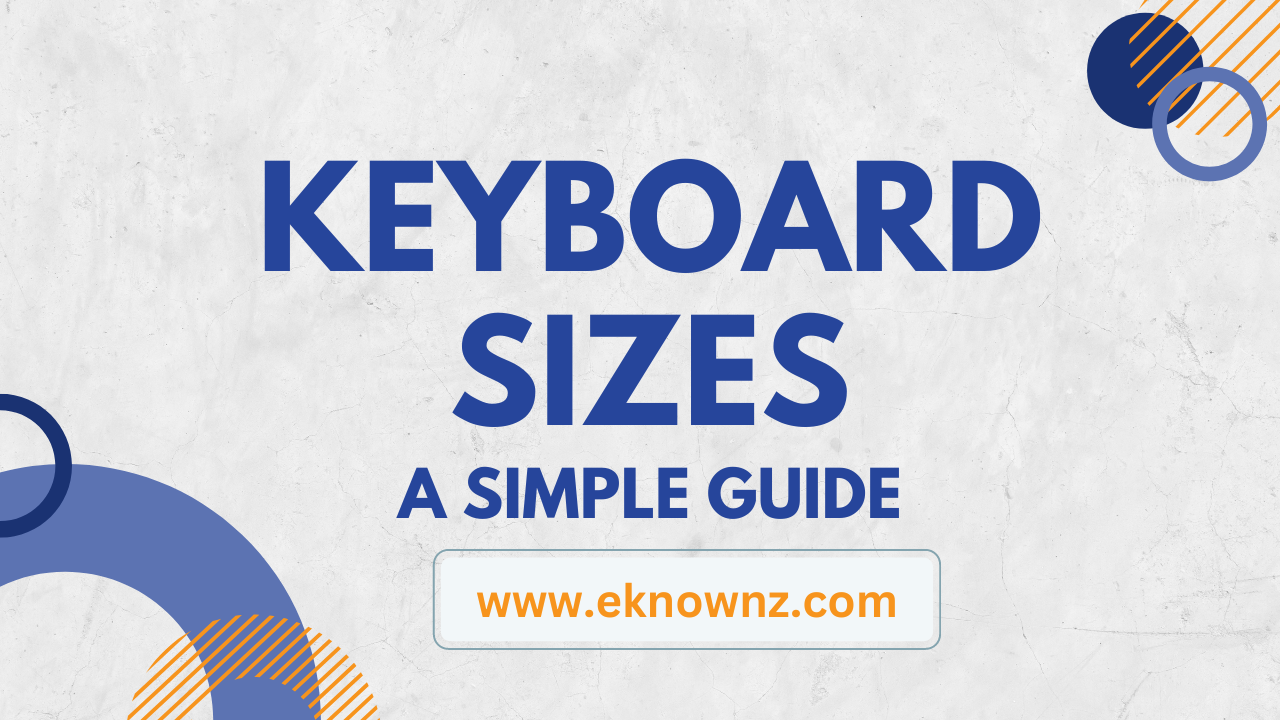 Keyboard Sizes A Simple Guide