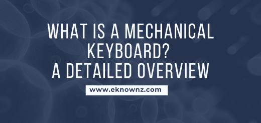 What Is A Mechanical Keyboard A Detailed Overview