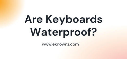 Are Keyboards Waterproof