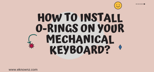 How To Install O-rings On Your Mechanical Keyboard