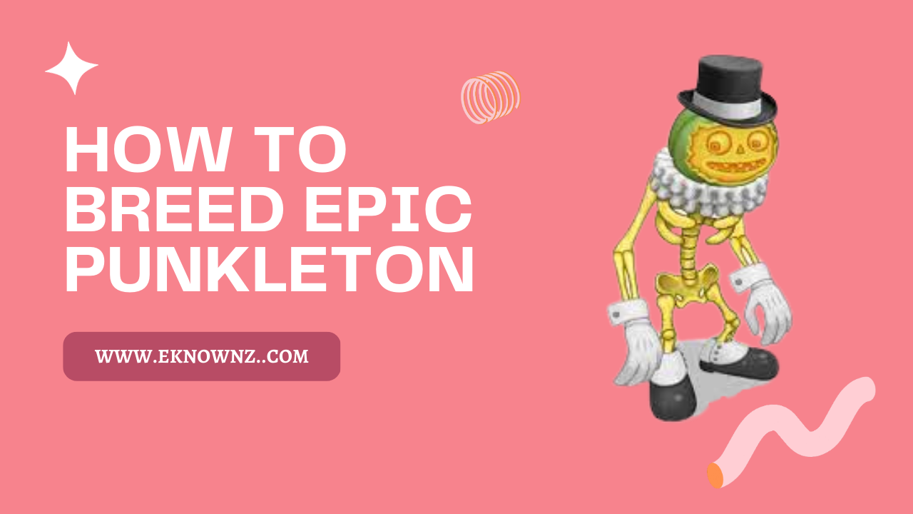 How to Breed Epic Punkleton