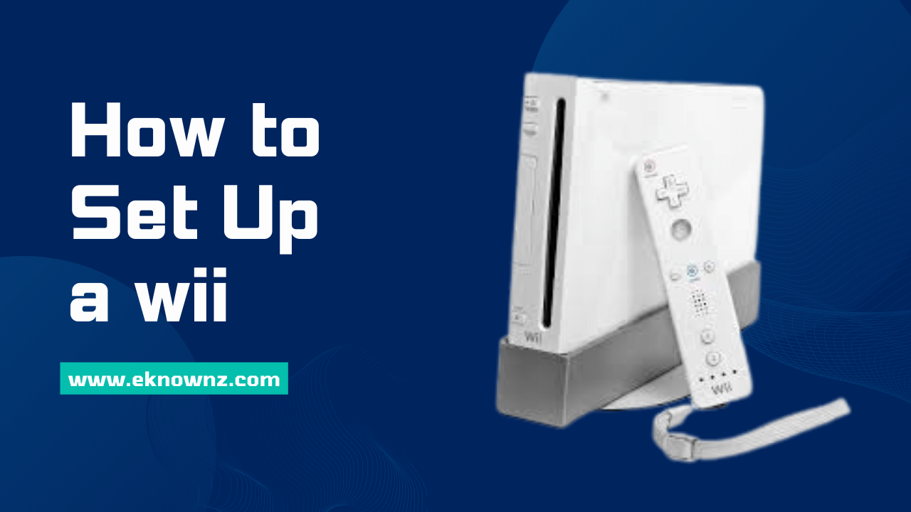 How to Set Up a wii