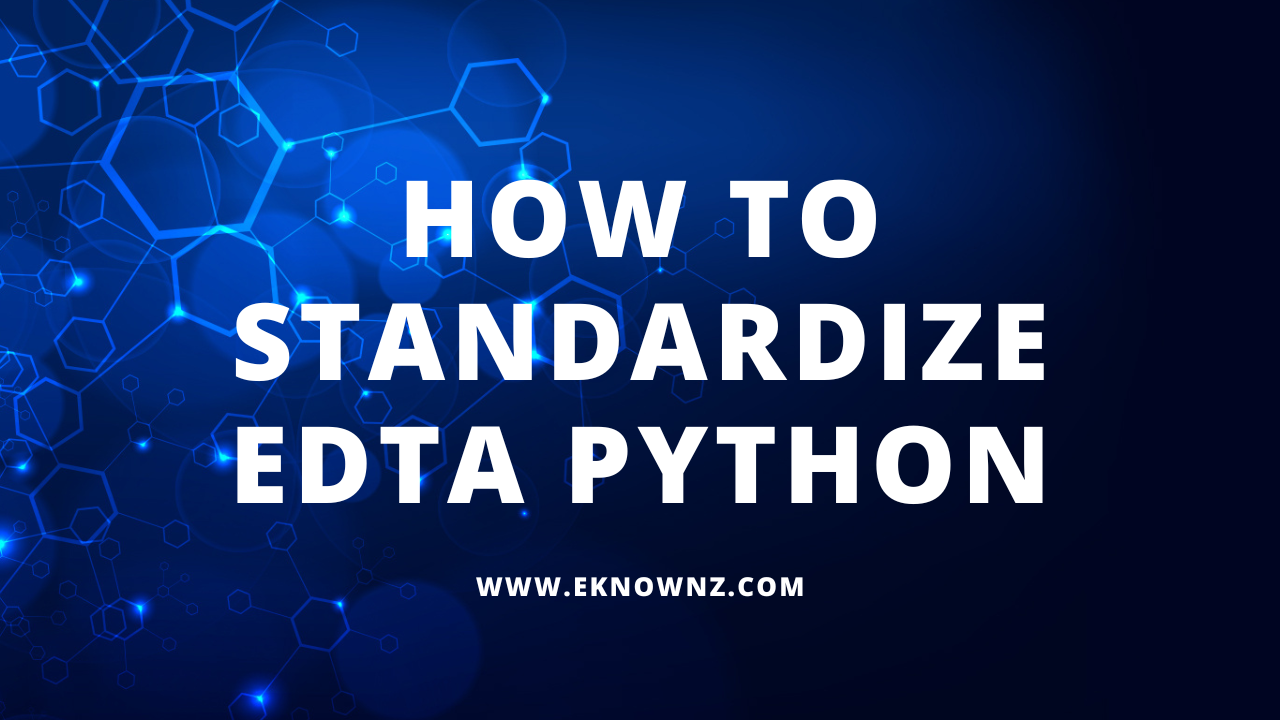 How to Standardize EDTA Python