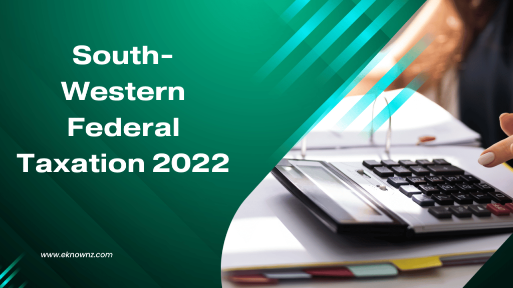 South-Western Federal Taxation